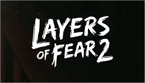 Layers of Fear 2
