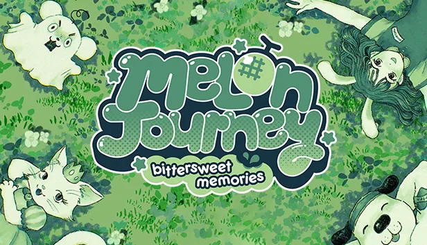 Melon Journey Bittersweet Memories