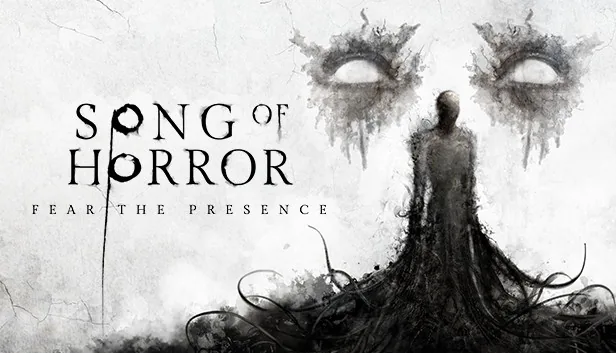 SONG OF HORROR