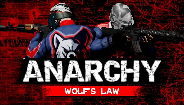 Anarchy Wolfs law