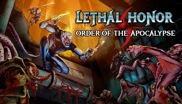Lethal Honor Order of the Apocalypse