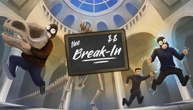 The Break In