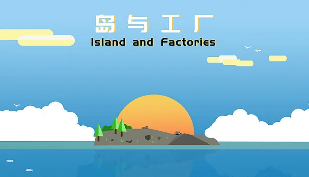 Island And Factories