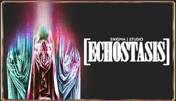 ECHOSTASIS
