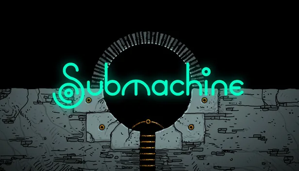 Submachine Legacy