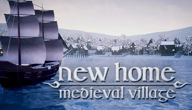 New Home Medieval Village