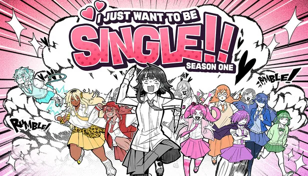 I Just Want to be Single Season One