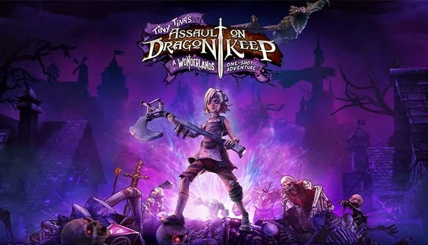 Tiny Tinas Assault on Dragon Keep A Wonderlands One shot Adventure