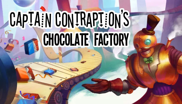 Captain Contraptions Chocolate Factory
