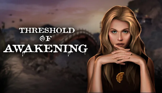 Threshold of Awakening