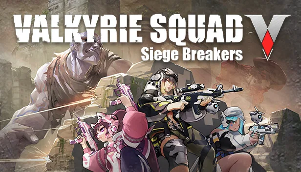 Valkyrie Squad Siege Breakers