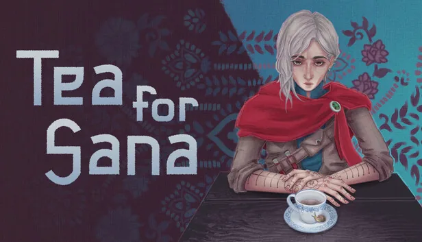 Tea for Sana