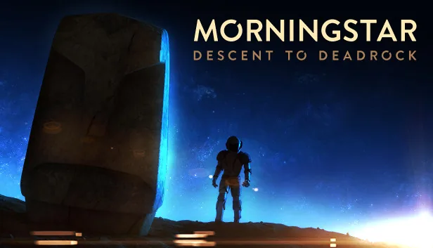 Morningstar Descent to Deadrock