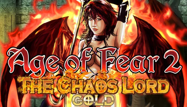 Age of Fear 2 The Chaos Lord