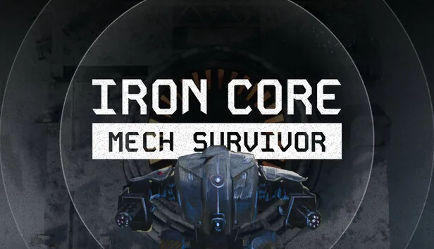 Iron Core Mech Survivor