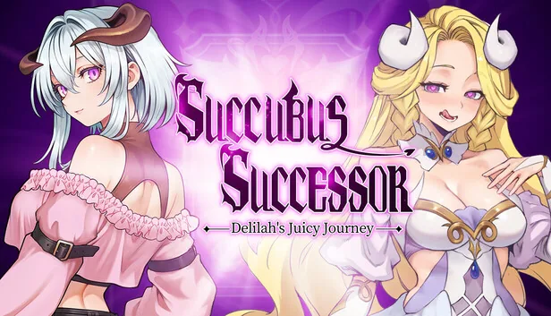 Succubus Successor: Delilah's Juicy Journey