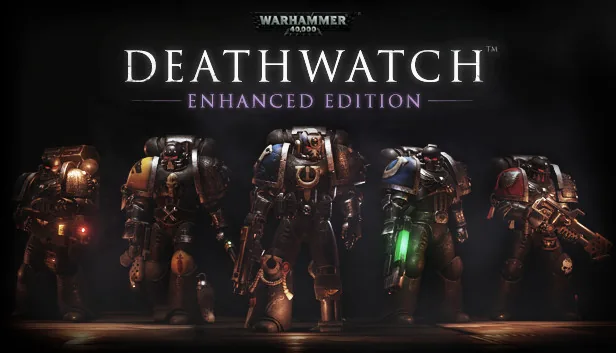 Warhammer 40000 Deathwatch Enhanced Edition