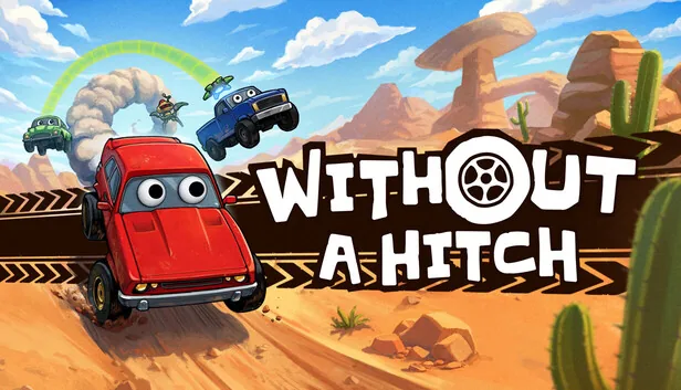WITHOUT A HITCH