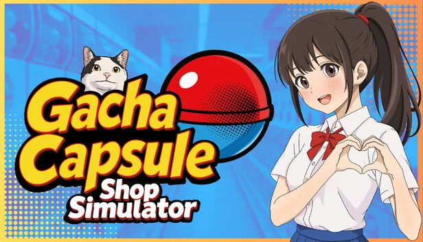 Gacha Capsule Shop Simulator - Akihabara