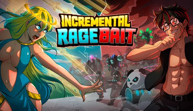 Incremental Ragebait