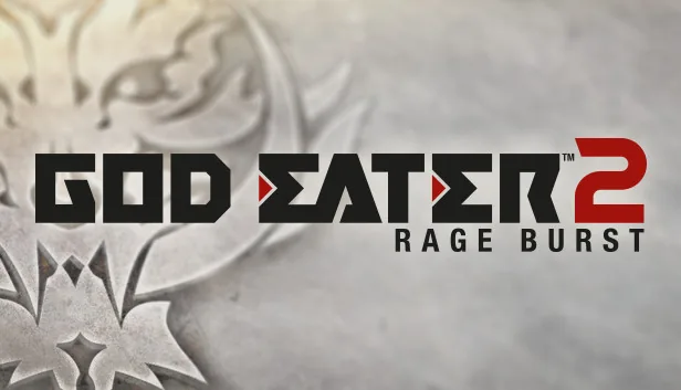GOD EATER 2 Rage Burst