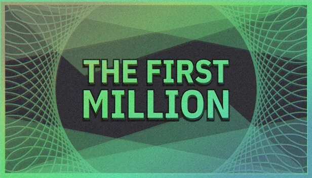 The First Million