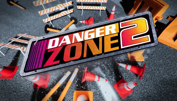 DANGER ZONE 2