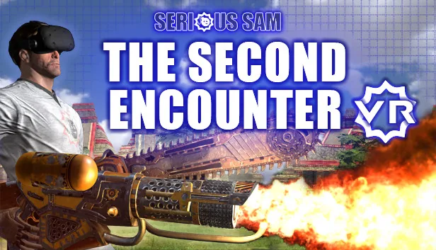 Serious Sam VR The Second Encounter