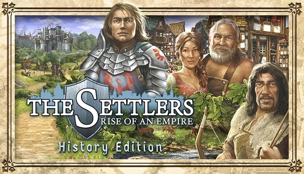 The Settlers Rise of an Empire