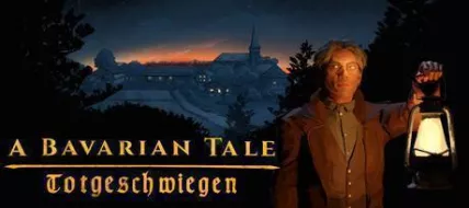 A Bavarian Tale Totgeschwiegen