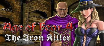 Age of Fear 4 The Iron Killer