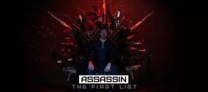 ASSASSIN The First List