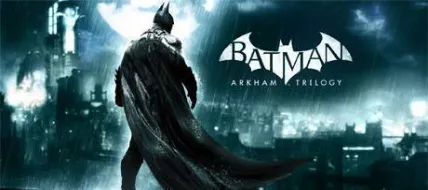 Batman Arkham Trilogy