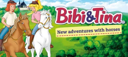 Bibi and Tina New adventures with horses