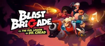 Blast Brigade vs the Evil Legion of Dr Cread