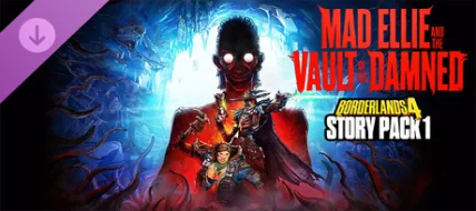 Borderlands®4 - Story Pack 1 Mad Ellie and the Vault of the Damned