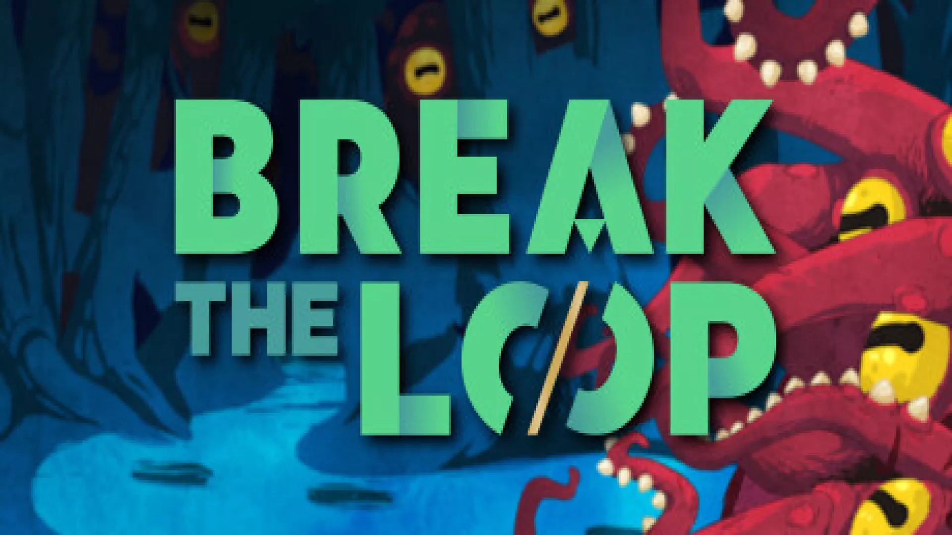 Break the Loop cover