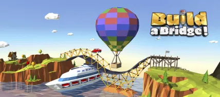 Build a Bridge!