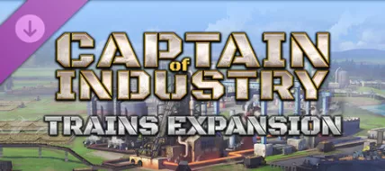 Captain of Industry - Trains expansion