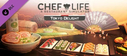 Chef Life TOKYO DELIGHT