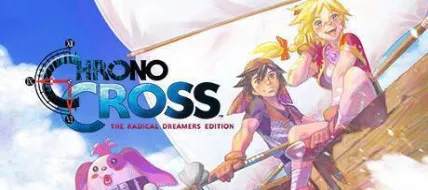 CHRONO CROSS THE RADICAL DREAMERS EDITION