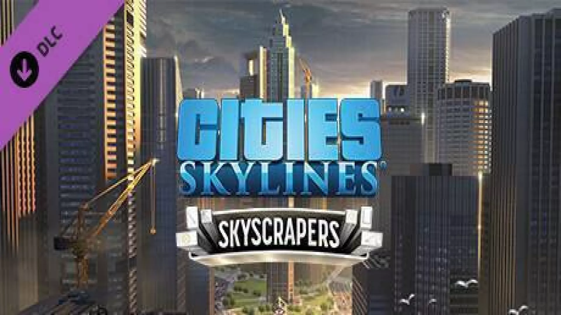 Cities Skylines Content Creator Pack Skyscrapers cover