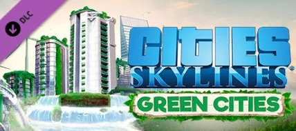 Cities Skylines Green Cities