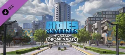 Cities Skylines Plazas and Promenades