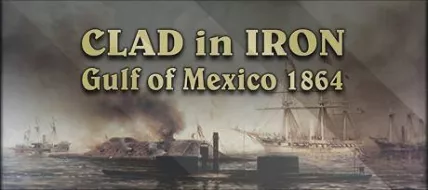 Clad in Iron Gulf of Mexico 1864