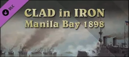 Clad in Iron Manila Bay 1898