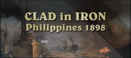 Clad in Iron Philippines 1898