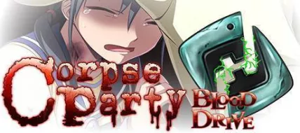 Corpse Party Blood Drive