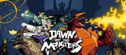 Dawn of the Monsters