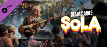 Dead Island 2 SoLA